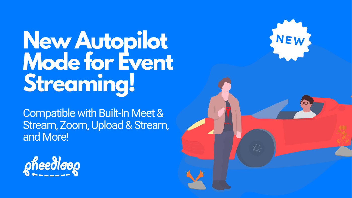 New Autopilot Mode for Event Streaming!